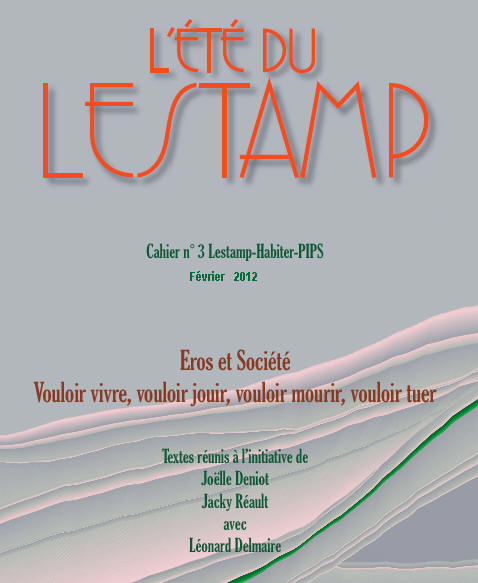 J Deniot, J Rault et L Delmaire, Eros et Socit Nantes Lestamp-Edition 2012
